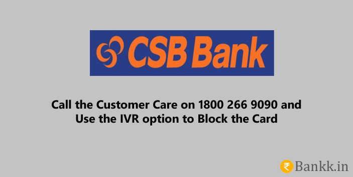Steps to Block CSB Bank ATM Card