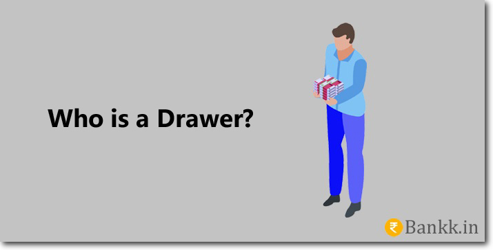 Who is a Drawer?