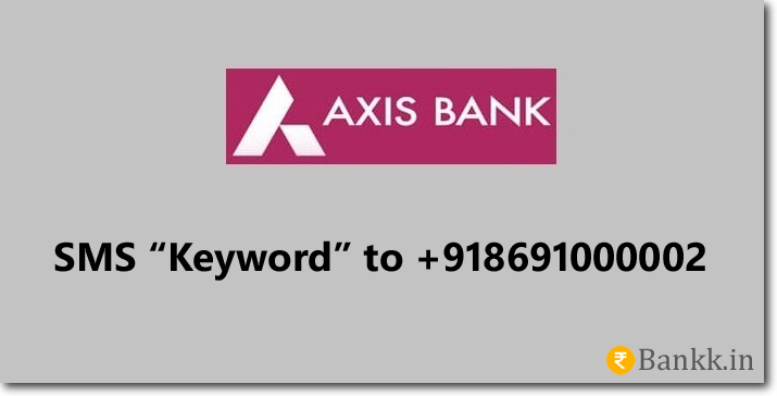 Axis Bank SMS Banking Keywords