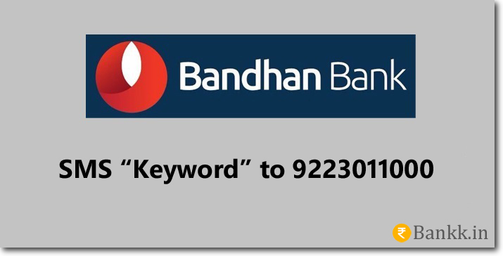 Bandhan Bank SMS Banking Keywords