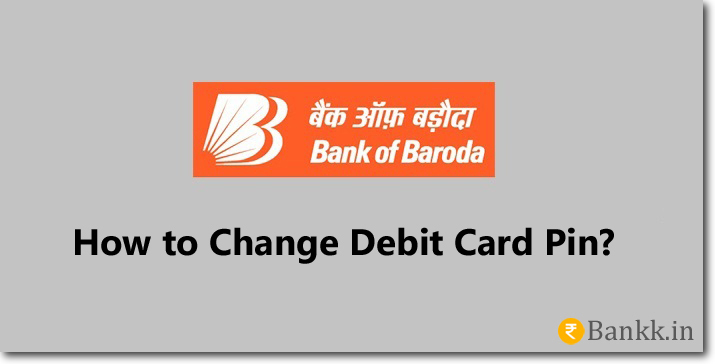 Bank of Baroda Debit Card PIN