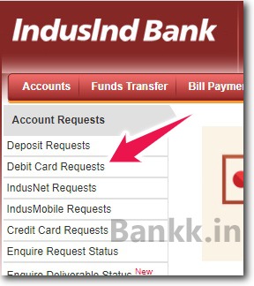 Click on Debit Card Requests - IndusNet