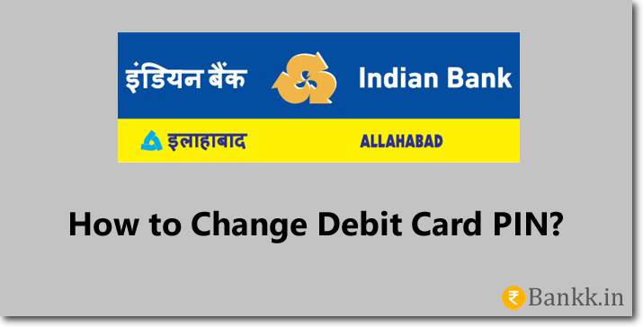 Indian Bank Debit Card PIN