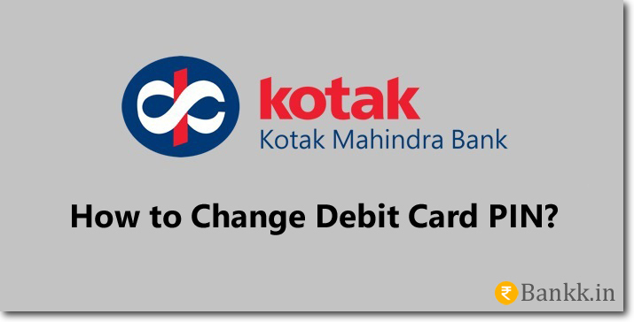 Kotak Mahindra Bank Debit Card PIN