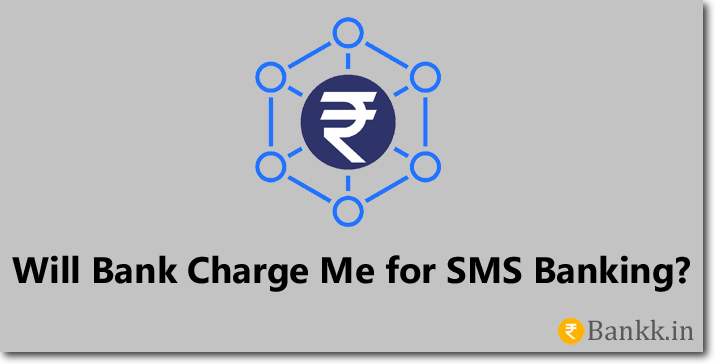 SMS Banking Charges