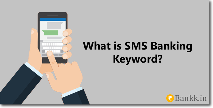 What is SMS Banking Keyword?