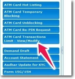 Click on ATM Card Transactions Limit - View/Modify