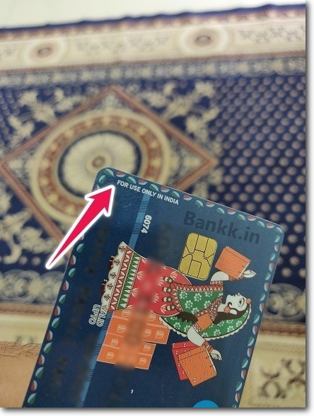 Example of Debit Card on Which "For Use Only in India" is mentioned
