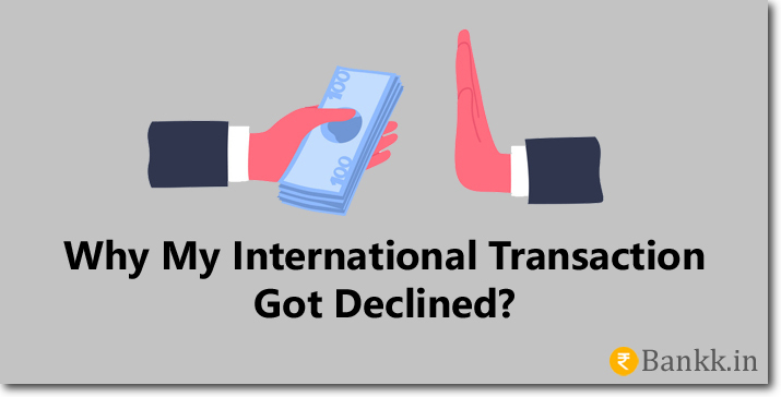 International Transaction Got Declined
