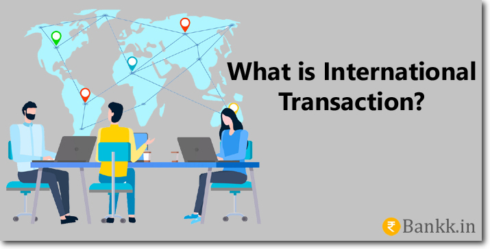 Meaning of International Transaction