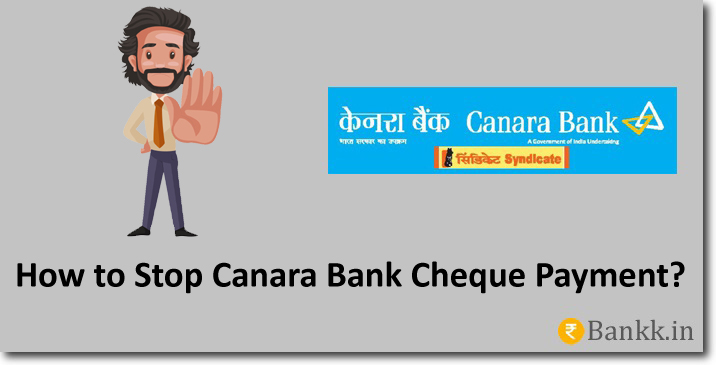 Stop Canara Bank Cheque Payment