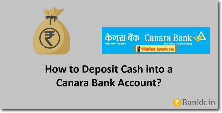Deposit Cash into a Canara Bank Account