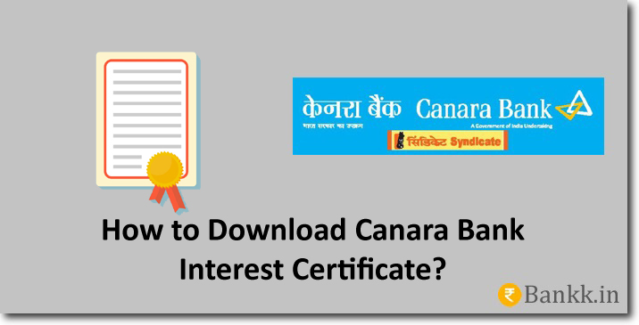 Canara Bank Interest Certificate