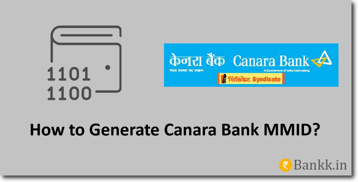 How To Generate Canara Bank MMID Bankk