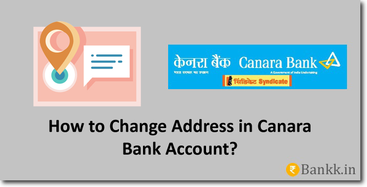 Change Address in Canara Bank Account