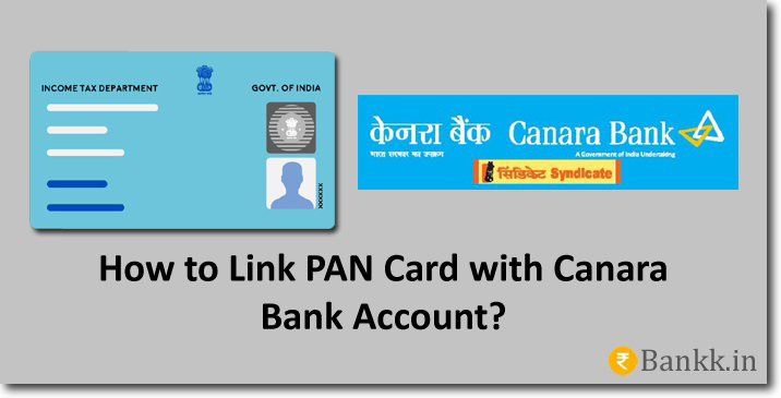 Link PAN Card with Canara Bank Account