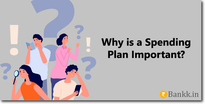 Why is a Spending Plan Important at All?
